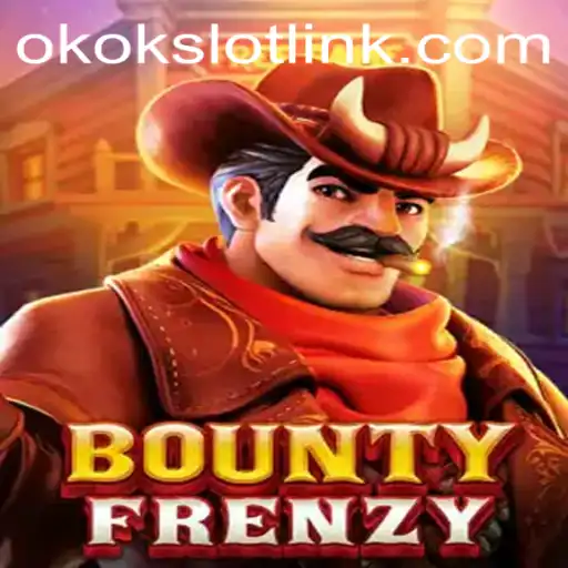 Exploring BountyFrenzy: The Exciting World of okokslot