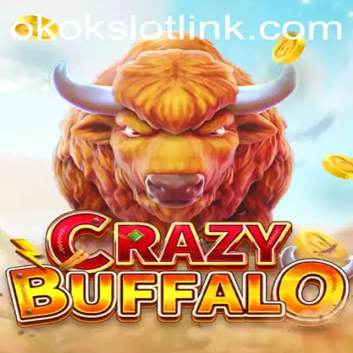 Explore the Excitement of CRAZYBUFFALO: A Thrilling Adventure with Okokslot