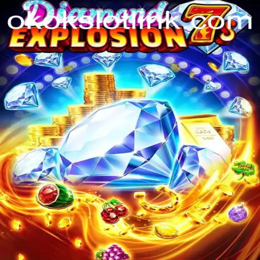 Exploring DiamondExplosion7s: A Thrilling Spin in the World of Okokslot