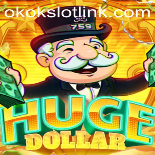 Exploring the Exciting World of HugeDollar and Okokslot