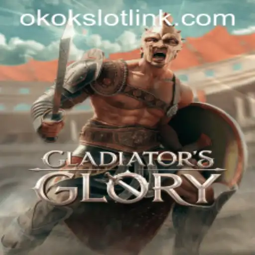 Exploring the World of GladiatorsGlory: An Okokslot Adventure