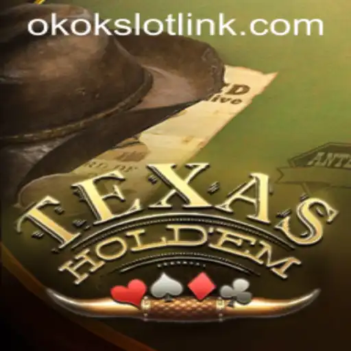 Exploring the Intricacies of Texas Hold'em and the Rise of OKOKSlot
